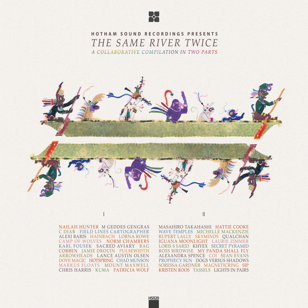 The Same River Twice - A Collaborative Compilation In Two Parts