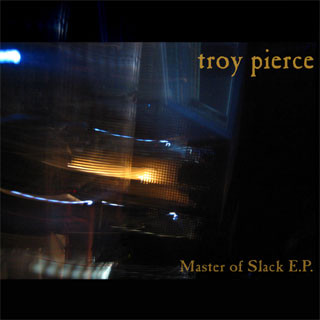 Master Of Slack EP