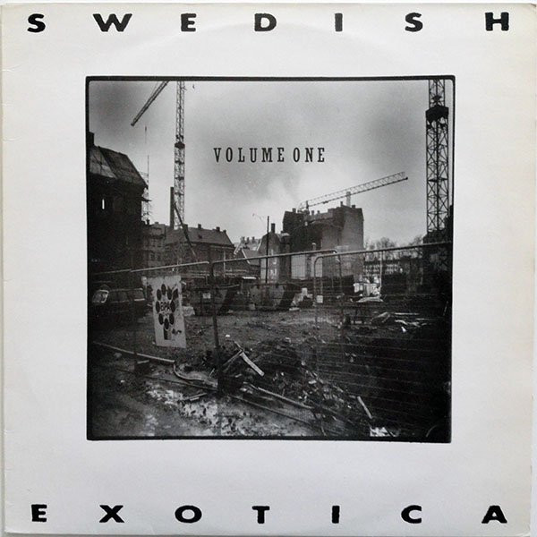 Swedish Exotica Volume One