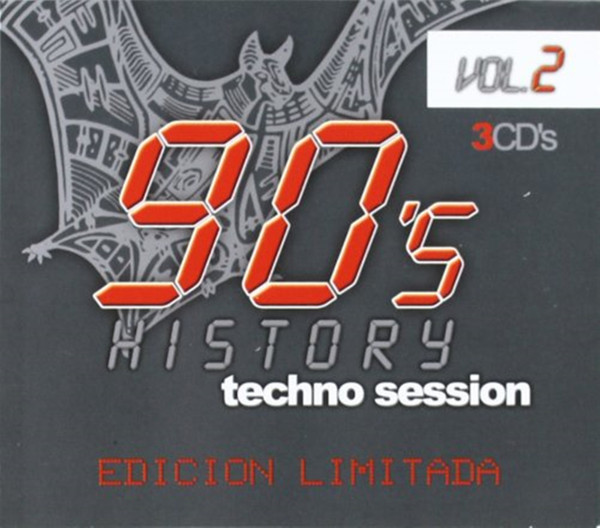 90's History - Techno Session Vol.2