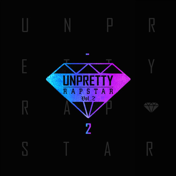 Unpretty Rapstar Vol. 2