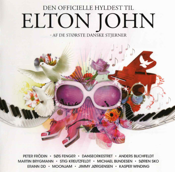 Den Officielle Hyldest Til Elton John - Af De Største Danske Stjerner