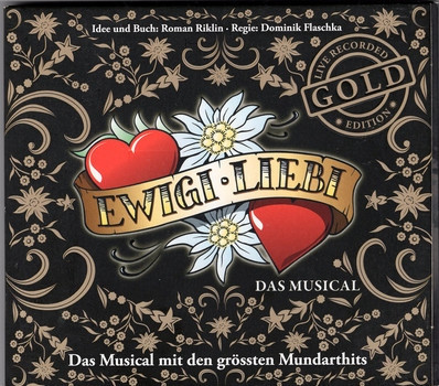 Ewigi Liebi - Gold Edition