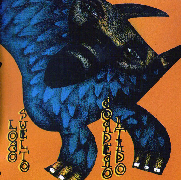 Lobo Suelto - Cordero Atado
