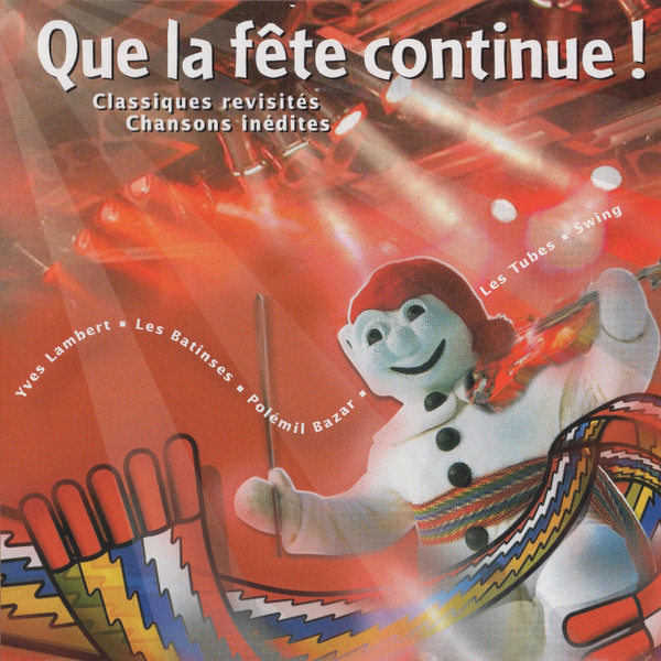 Que La Fête Continue !
