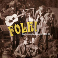 Folk! (Hootenannysta Protestiin 1964-66)