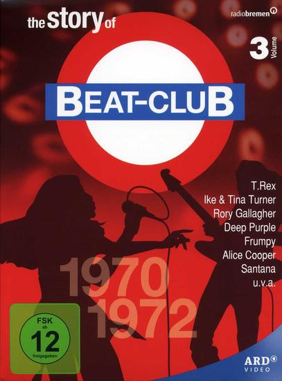 The Story Of Beat-Club Volume 3 1970-1972