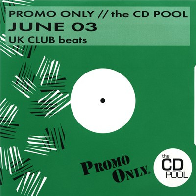 Promo Only UK Club Beats: June 03
