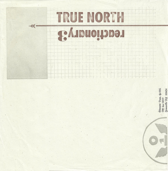 True North / Reactionary 3
