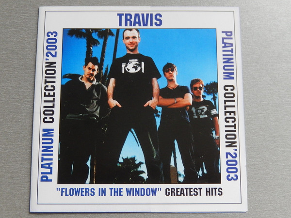 Platinum Collection 2003 - " Flowers In The Window'" Greatest Hits