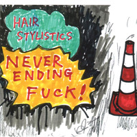 Never Ending Fuck!