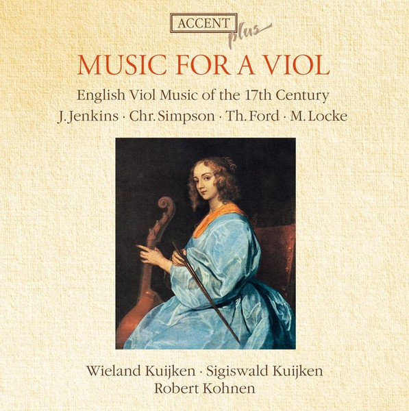 Music For A Viol - English Viol Music Of The 17th Century
