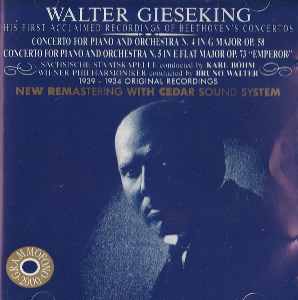 His First Acclaimed Recordings Of Beethoven Concertos – 1939 / 1934 Original Recordings – Piano Concertos N. 4 In G, N. 5 In E Flat "Emperor"