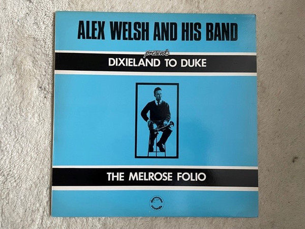 Dixieland To Duke / The Melrose Folio