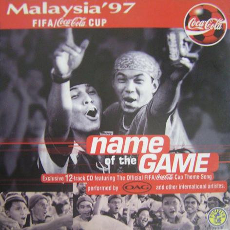Name Of The Game (Malaysia'97 Fifa Coca Cola Cup)