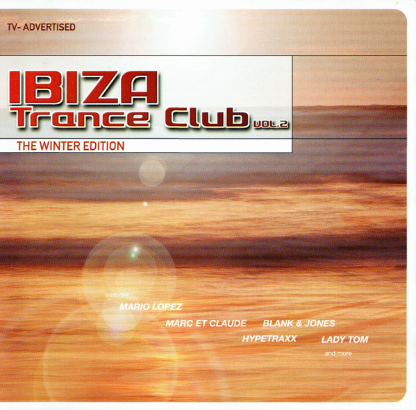 Ibiza Trance Club Vol. 2 (The Winter Edition)