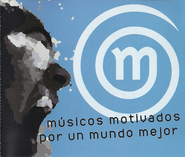 Músicos Motivados Por Un Mundo Mejor