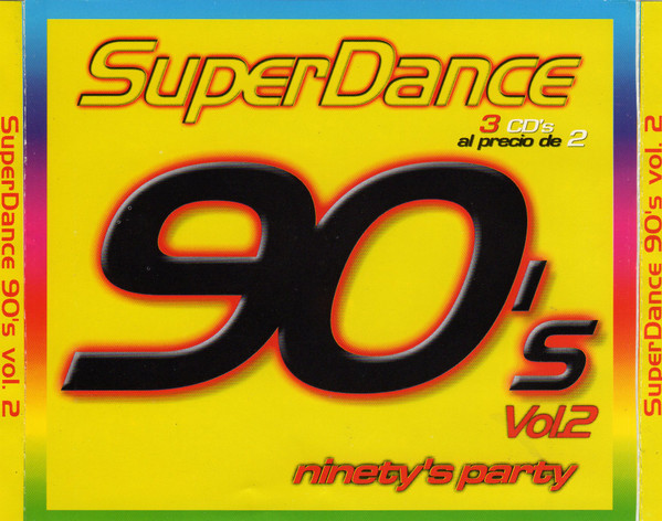 SuperDance 90's Vol.2 - Ninety's Party