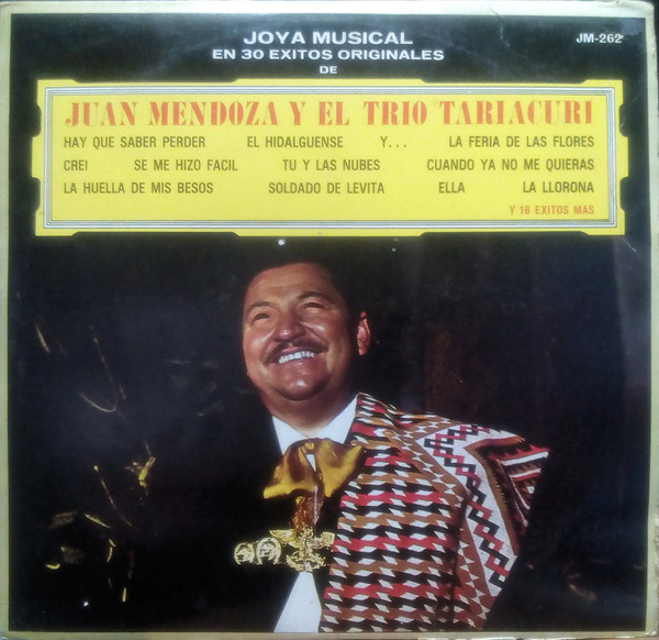 Juan Mendoza Y El Trío Tariácuri