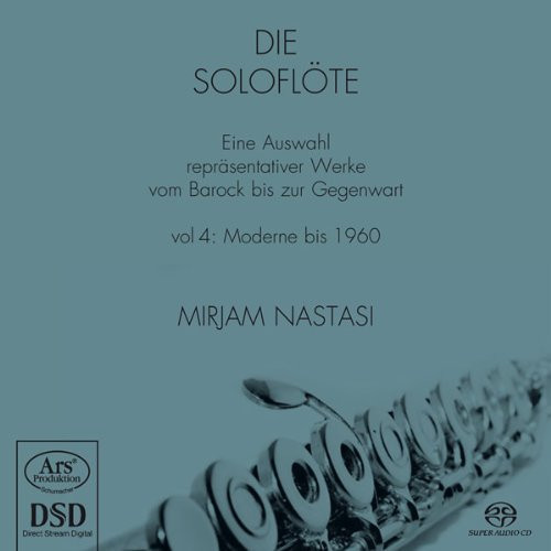 Die Soloflöte – Vol 4: Moderne Bis 1960