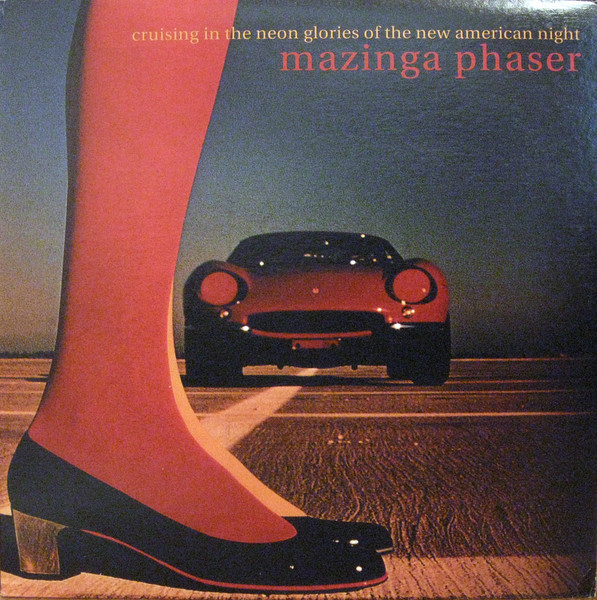 Cruising In The Neon Glories Of The New American Night