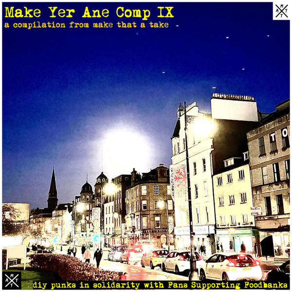 Make Yer Ane Comp IX