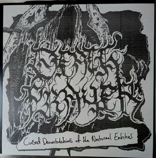 Cursed Deambulations Of The Nocturnal Entiities 