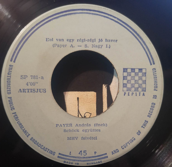Hol Van Egy Régi-Régi Jó Haver / Én Vagyok A Papám