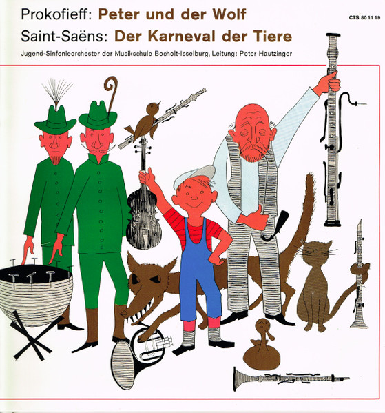 Peter Und Der Wolf / Der Karneval Der Tiere