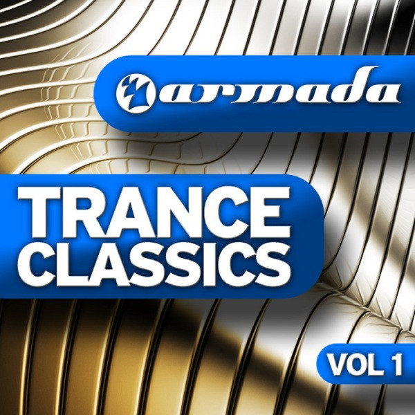 Trance Classics Vol 1