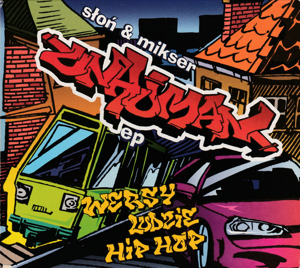Wersy, Ludzie, Hip Hop