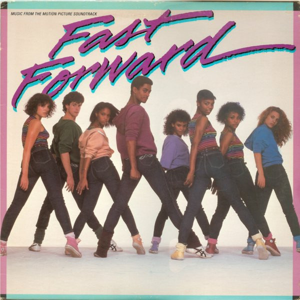 Fast Forward (Original Motion Picture Soundtrack)