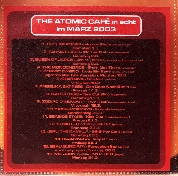 The Atomic Café In Echt Im März 2003