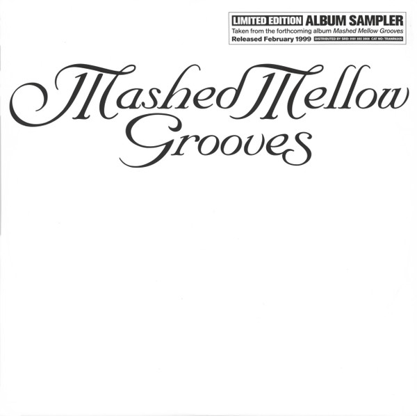 Mashed Mellow Grooves