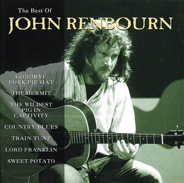 The Best Of John Renbourn