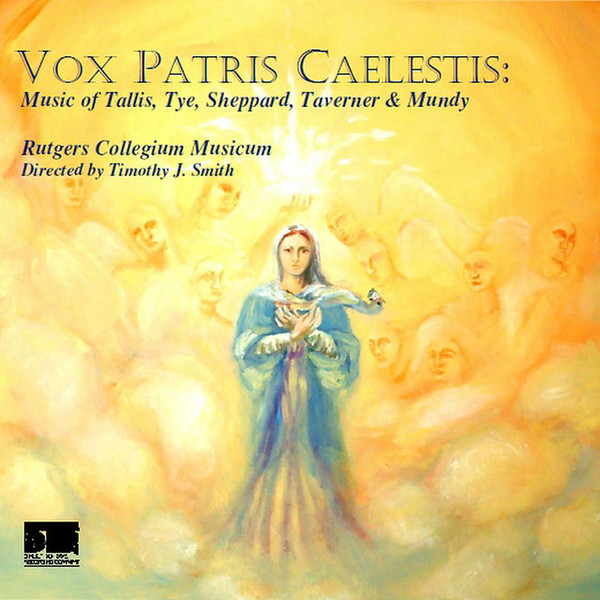 Vox Patris Caelestis (Music Of Tallis, Tye, Sheppard, Taverner & Mundy)