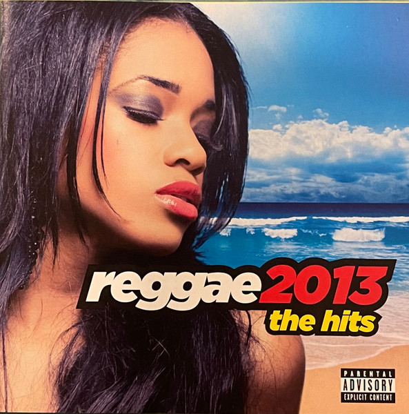 Reggae 2013 The Hits