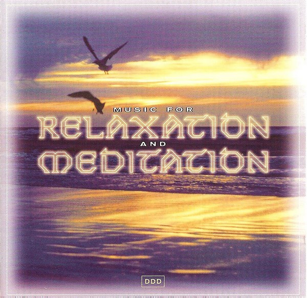 Music For Relaxation And Meditation
