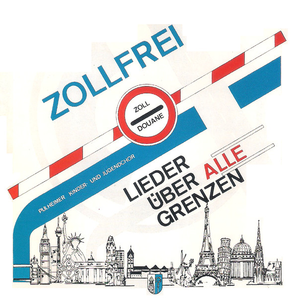 Zollfrei (Lieder Über Alle Grenzen)