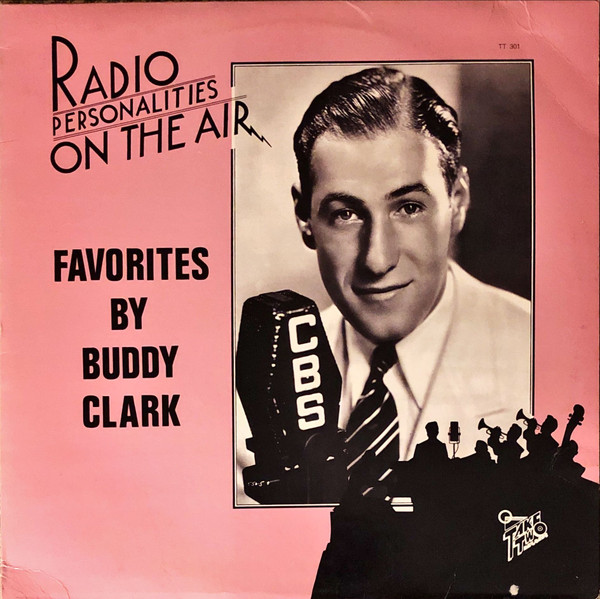 Favorites By Buddy Clark Volume 1