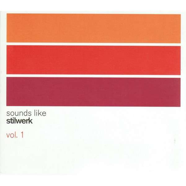 Sounds Like Stilwerk Vol. 1