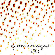Québec Émergent 2006