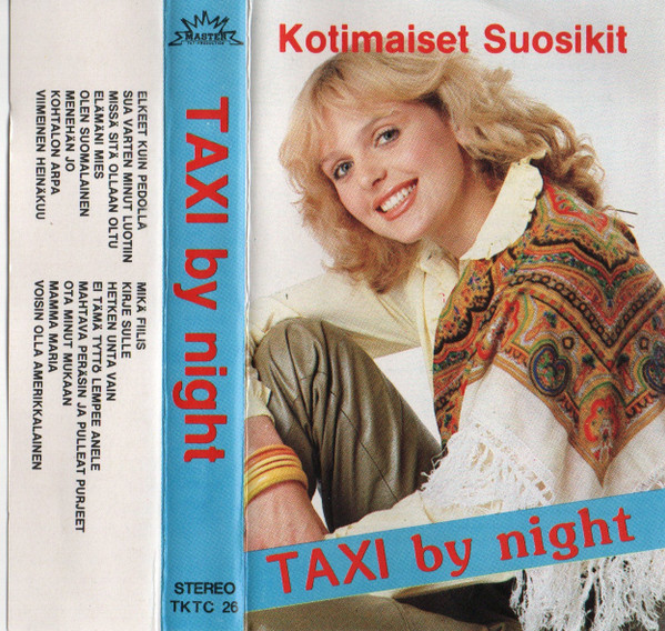 Taxi By Night: Kotimaiset Suosikit