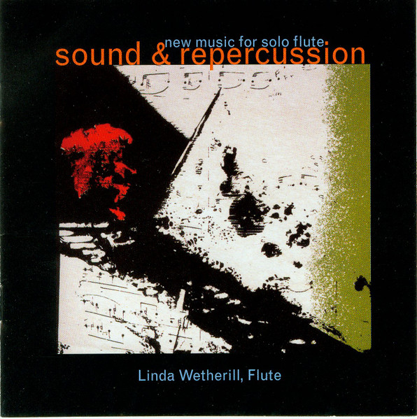 Sound & Repercussion - New Music For Solo Flute