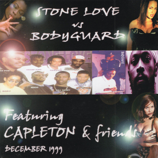 Stonelove VS Bodyguard Featuring Capleton & Friends