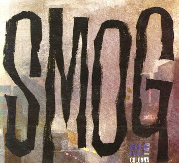 Smog (Original Motion Picture Soundtrack)