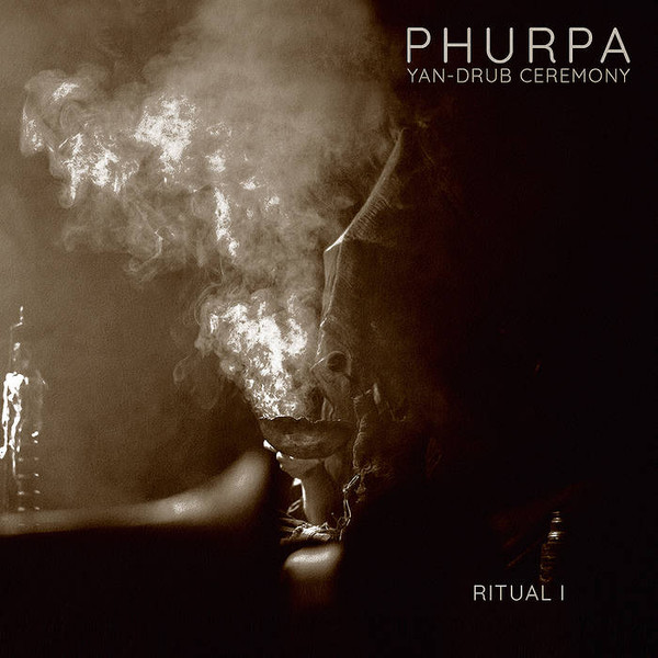 Yan-Drub Ceremony/Ritual I
