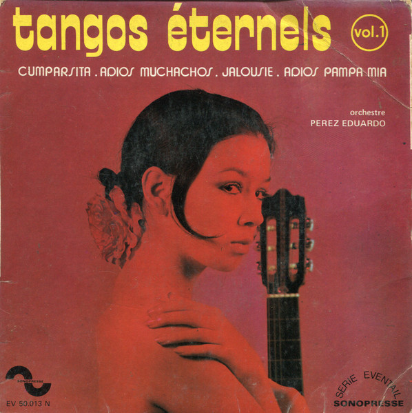 Tangos Éternels Vol.1