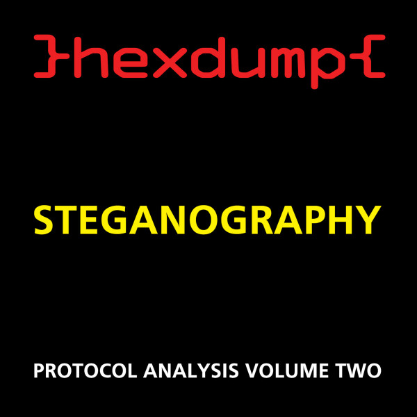 steganography (protocol analysis volume two)