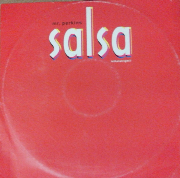 Salsa (Is That Allright?)
